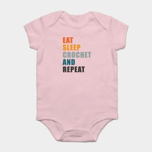 EAT SLEEP CROCHET AND REPEAT Baby Bodysuit